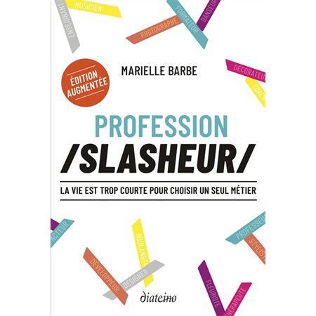 Profession slasheur