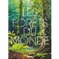 Les forêts du monde