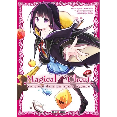 Magical cheat #1 Sorcière dans un autre monde