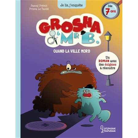 Grosha & Mr B., Quand la ville mord