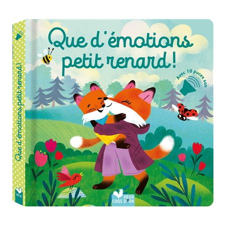 Que d'émotions petit renard !