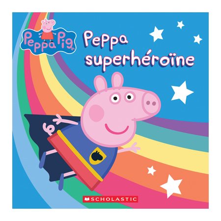 Peppa Pig, Peppa superhéroÏne