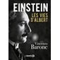 Einstein : les vies d'Albert