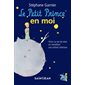 Le Petit Prince en moi