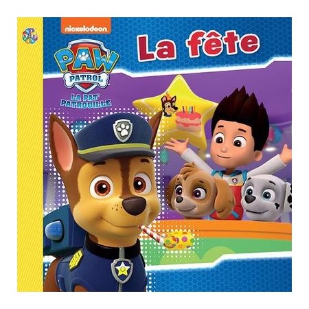 La Pat'Patrouille, La fête