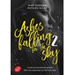 Ashes falling for the sky #2