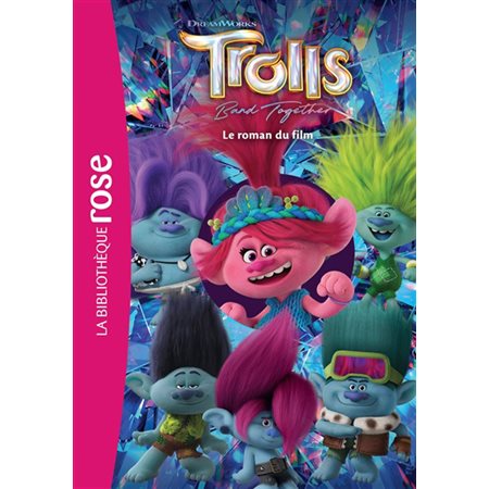 Trolls, band together, Le roman du film