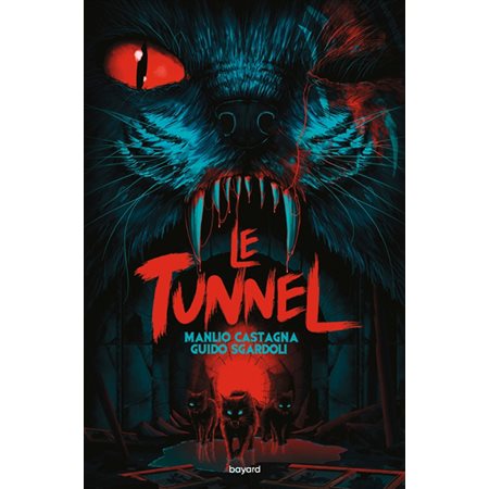 Le tunnel