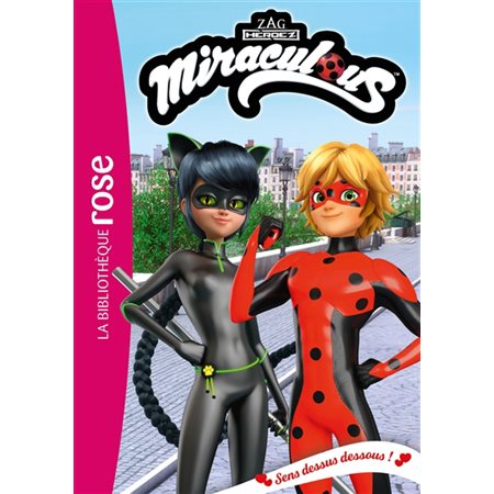 Miraculous #48 Sens dessus dessous !