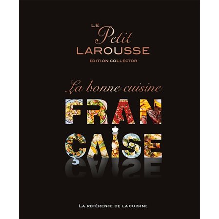 La bonne cuisine française