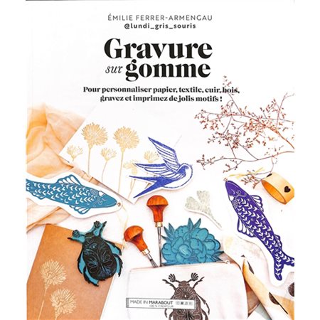 Gravure sur gomme