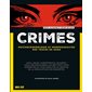 Crimes : psychocriminologie et morphoanalyse des traces de sang, Dark side