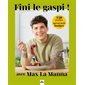 Fini le gaspi !