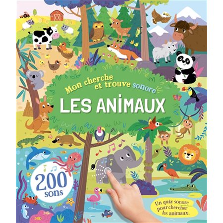 Les animaux : mon cherche et trouve sonore