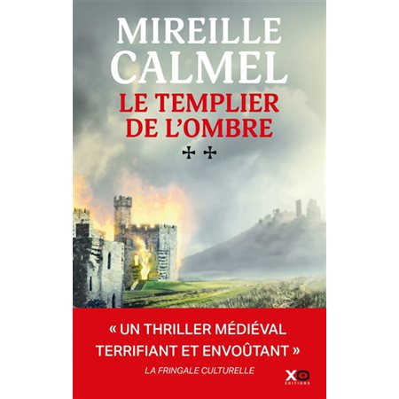 Le templier de l'ombre, Vol. 2, Le templier de l'ombre, 2