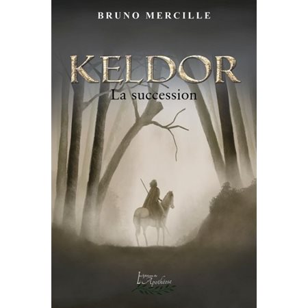 Keldor #1 La succession