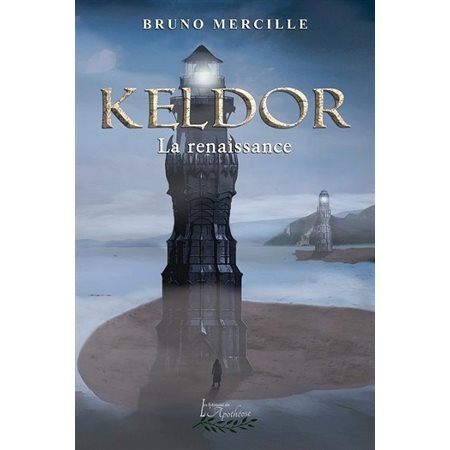 Keldor #2 La renaissance