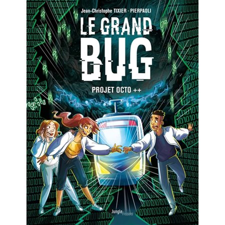 Le grand bug #1