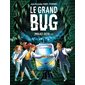 Le grand bug #1