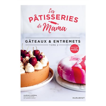 Gâteaux & entremets, Vol. 2