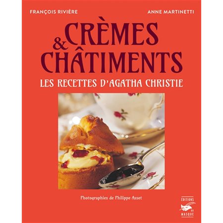 Crèmes et châtiments : recettes d'Agatha Christie