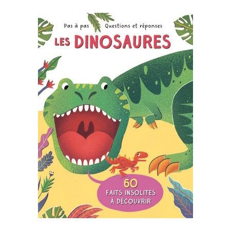 Pas a pas Les dinosaures