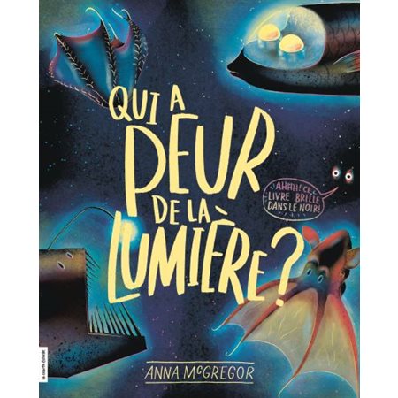 Qui a peur de la lumière ?