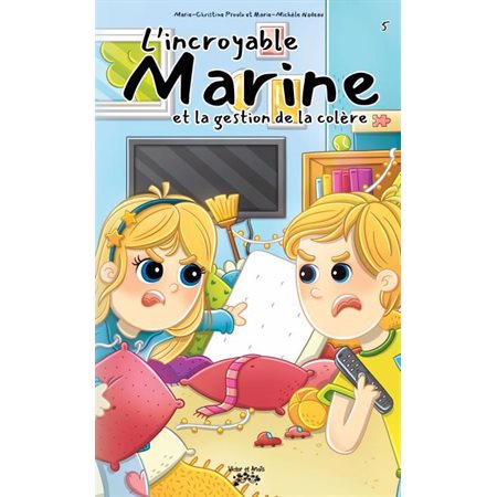 L'Incroyable Marine #5, la gestion de la colere