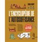 L'encyclopédie de l'autosuffisance