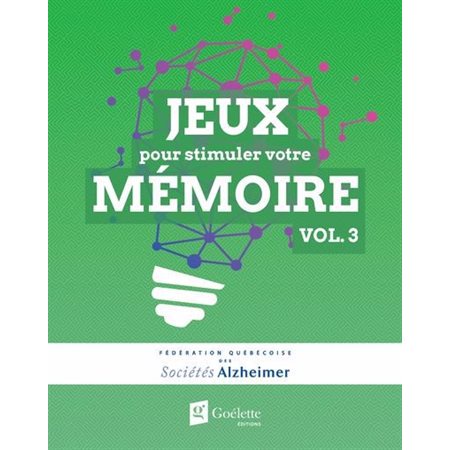 Jeux pour stimuler votre mémoire vol. 3