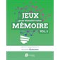 Jeux pour stimuler votre mémoire vol. 3