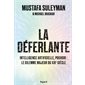 La déferlante