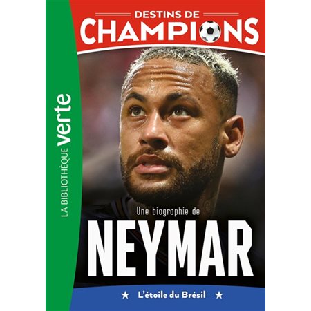 Une biographie de Neymar #6 L'étoile du Brésil