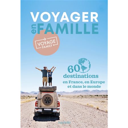 Voyager en famille