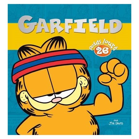 Garfield Poids lourd #26