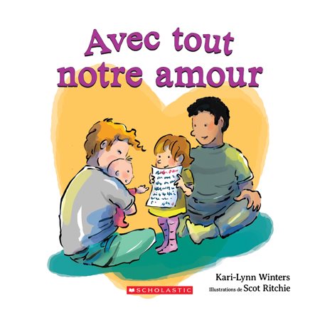 Avec tout notre amour