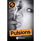 Pulsions