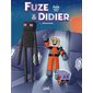 Fuze & Didier #5 Négociations