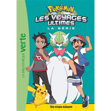 Une victoire éclatante, Pokémon : la série Les voyages ultimes, 26