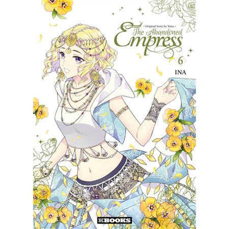 The abandoned empress, Vol. 6, The abandoned empress, 6