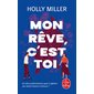 Mon rêve, c'est toi