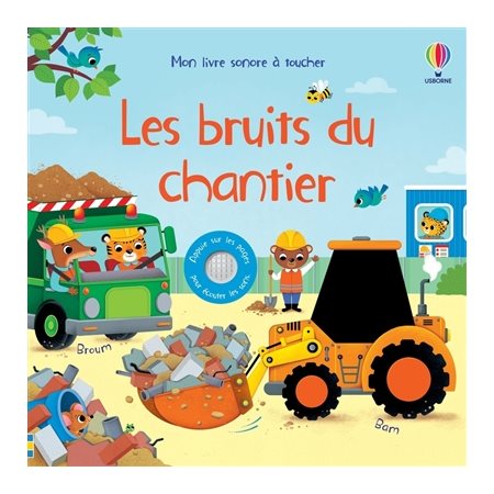 Les bruits du chantier