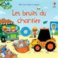 Les bruits du chantier