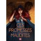 Ces promesses maudites #1