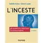 L'inceste : 38 questions-réponses incontournables