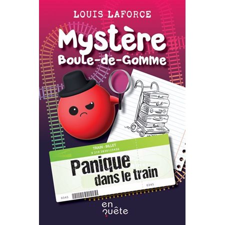 Mystère Boule-de-Gomme, Panique dans le train