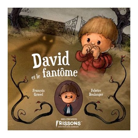 David et le fantôme