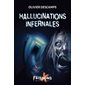 Hallucinations infernales