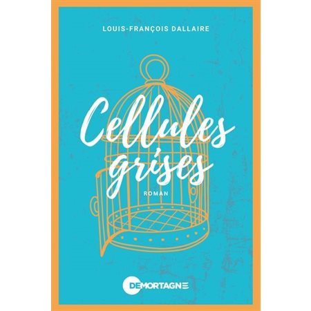 Cellules grises