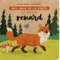 Mes amis de la forêt,Le petit renard